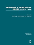 Cover: Feminism and the Periodical Press, 1900-1918 - Routledge