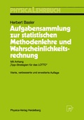 Cover: Aufgabensammlung zur statistischen Methodenlehre und Wahrscheinlichkeitsrechnung - Physica
