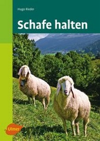 Abbildung von: Schafe halten - Verlag Eugen Ulmer