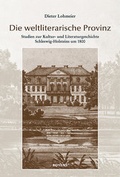 Cover: Die weltliterarische Provinz - Boyens Buchverlag GmbH & Co. KG