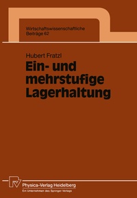 Abbildung von: Ein- und mehrstufige Lagerhaltung - Physica