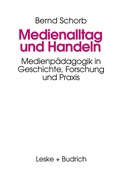 Cover: Medienalltag und Handeln - VS Verlag f&uuml;r Sozialwissenschaften