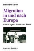 Cover: Migration in und nach Europa - VS Verlag f&uuml;r Sozialwissenschaften