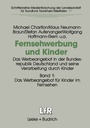 Cover: Fernsehwerbung und Kinder - VS Verlag für Sozialwissenschaften