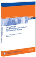 Cover: Geringf&uuml;gige Besch&auml;ftigungsverh&auml;ltnisse /Mini-Jobs /400-Euro-Jobs - Rehm