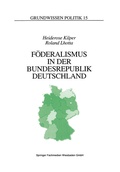 Cover: F&ouml;deralismus in der Bundesrepublik Deutschland - VS Verlag f&uuml;r Sozialwissenschaften