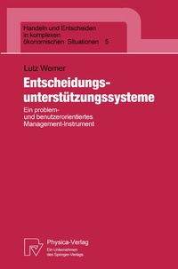Abbildung von: Entscheidungsunterstützungssysteme - Physica