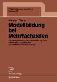 Abbildung von: Modellbildung bei Mehrfachzielen - Physica