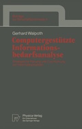 Cover: Computergest&uuml;tzte Informationsbedarfsanalyse - Physica