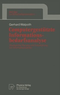 Cover: Computergest&uuml;tzte Informationsbedarfsanalyse - Physica