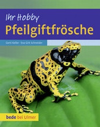 Abbildung von: Pfeilgiftfrösche - Verlag Eugen Ulmer