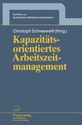 Cover: Kapazit&auml;tsorientiertes Arbeitszeitmanagement - Physica