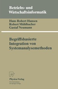 Cover: Begriffsbasierte Integration von Systemanalysemethoden - Physica