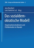 Cover: Das sozialdemokratische Modell - VS Verlag f&uuml;r Sozialwissenschaften