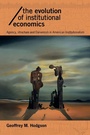 Cover: The Evolution of Institutional Economics - Routledge