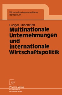 Abbildung von: Multinationale Unternehmungen und internationale Wirtschaftspolitik - Physica