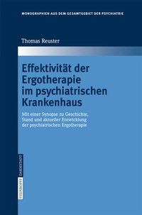 Abbildung von: Effektivität der Ergotherapie im psychiatrischen Krankenhaus - Steinkopff