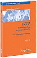 Cover: TV&ouml;D - Schnelleinstieg ins neue Tarifrecht - Rehm