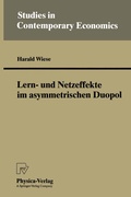 Cover: Lern- und Netzeffekte im asymmetrischen Duopol - Physica