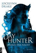 Cover: J&auml;gerin der Nacht - Dayhunter - LYX