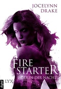 Cover: J&auml;gerin der Nacht - Firestarter - LYX