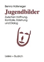 Cover: Jugendbilder - VS Verlag für Sozialwissenschaften