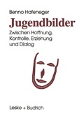 Cover: Jugendbilder - VS Verlag f&uuml;r Sozialwissenschaften