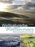 Cover: Weltnaturerbe Wattenmeer - Boyens Buchverlag GmbH & Co. KG