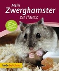Cover: Mein Zwerghamster zu Hause - Verlag Eugen Ulmer