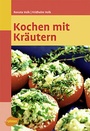Cover: Kochen mit Kr&auml;utern - Verlag Eugen Ulmer