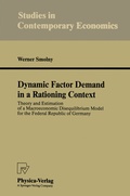 Cover: Dynamic Factor Demand in a Rationing Context - Physica