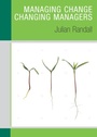 Cover: Managing Change / Changing Managers - Routledge