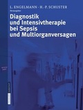 Abbildung von: Diagnostik und Intensivtherapie bei Sepsis und Multiorganversagen - Steinkopff