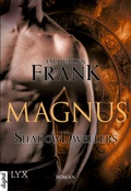 Cover: Shadowdwellers - Magnus - LYX