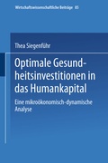 Bild: Optimale Gesundheitsinvestitionen in das Humankapital - Physica