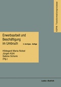 Cover: Erwerbsarbeit und Besch&auml;ftigung im Umbruch - VS Verlag f&uuml;r Sozialwissenschaften