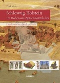 Cover: Schleswig-Holstein im Hohen und Sp&auml;ten Mittelalter - Boyens Buchverlag GmbH & Co. KG