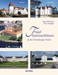 Bild: F&uuml;nf F&uuml;rstenschl&ouml;sser an der Flensburger F&ouml;rde - Boyens Buchverlag GmbH & Co. KG