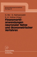Cover: Finanzmarktanwendungen neuronaler Netze und &ouml;konometrischer Verfahren - Physica