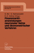 Cover: Finanzmarktanwendungen neuronaler Netze und &ouml;konometrischer Verfahren - Physica