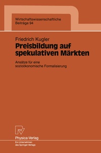Abbildung von: Preisbildung auf spekulativen Märkten - Physica
