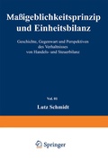 Cover: Ma&szlig;geblichkeitsprinzip und Einheitsbilanz - Physica