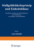 Cover: Ma&szlig;geblichkeitsprinzip und Einheitsbilanz - Physica