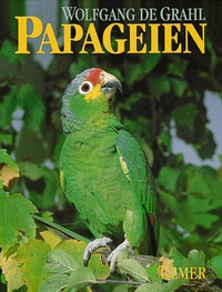 Abbildung von: Papageien - Verlag Eugen Ulmer