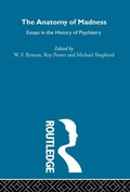 Cover: The Anatomy of Madness - Routledge