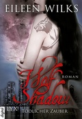 Cover: Wolf Shadow - T&ouml;dlicher Zauber - LYX