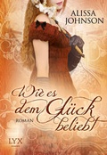 Cover: Wie es dem Gl&uuml;ck beliebt - LYX