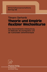 Abbildung von: Theorie und Empirie flexibler Wechselkurse - Physica