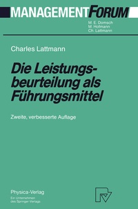 Abbildung von: Die Leistungsbeurteilung als Führungsmittel - Physica