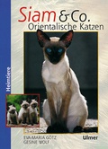 Cover: Siam & Co. Orientalische Katzen - Verlag Eugen Ulmer
